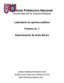 Laboratorio de química analítica Practica no. 7 Determinación de ácido Bórico