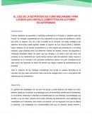 EL USO DE LA ESTRATÉGICAS COMO MECANISMO PARA LOGRAR UNA VENTAJA COMPETITIVA EN LA PYMES ECUATORIANAS