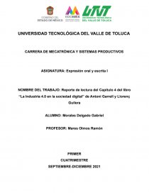 Reporte de lectura del Capítulo 4 del libro “La Industria 4.0 en la sociedad digital”. Página 1
