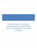 Significado de la figura femenina en las artes