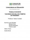 Haciendo escuela en tiempos de pandemia