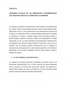 PROBLEMAS ACTUALES DE LAS DEMOCRACIAS LATINOAMERICANAS QUE TIENEN INFLUENCIA EN LA DEMOCRACIA COLOMBIANA
