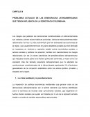 PROBLEMAS ACTUALES DE LAS DEMOCRACIAS LATINOAMERICANAS QUE TIENEN INFLUENCIA EN LA DEMOCRACIA COLOMBIANA