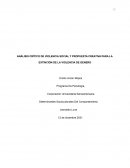 ANÁLISIS CRÍTICO DE VIOLENCIA SOCIAL Y PROPUESTA CREATIVA PARA LA EXTINCIÓN DE LA VIOLENCIA DE GENERO