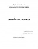 Caso Clínico de Psiquiatría