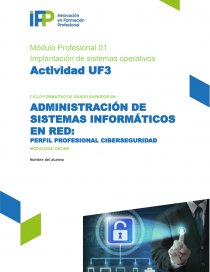 Administración de sistemas informáticos en red: perfil profesional ciberseguridad. Página 1