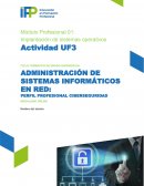 Administración de sistemas informáticos en red: perfil profesional ciberseguridad