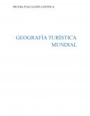 GEOGRAFÍA TURÍSTICA MUNDIAL