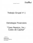 “Caso Pepsico, Inc.: Costo de Capital”