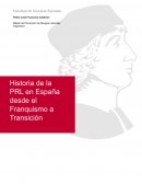 Historia de la PRL en España desde Franquismo a Transición