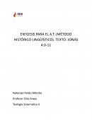 EXEGESIS PARA EL A.T. (MÉTODO HISTÓRICO LINGÜÍSTICO). TEXTO: JONÁS 4:9-11