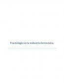 Fractología en la industria ferroviaria