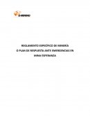 REGLAMENTO ESPECÍFICO DE MINERÍA O PLAN DE RESPUESTA ANTE EMERGENCIAS EN MINA ESPERANZA