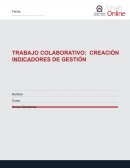 TRABAJO COLABORATIVO: CREACIÓN INDICADORES DE GESTIÓN