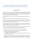 EL PODER DE LA EDUCACIÓN PARA TRANSFORMAR A LA SOCIEDAD
