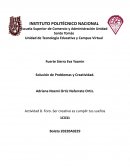 Ser creativo es cumplir tus sueños