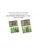 PLANIFICACION ENSEÑANZA Y APRENDIZAJE ESCUELA DE FUTBOL LOS REYES ROJOS