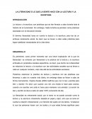 LA LITERACIDAD O LO QUE LA GENTE HACE CON LA LECTURA Y LA ESCRITURA