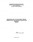 IMPORTANCIA DEL USO CORRECTO DE LOS EPP