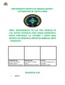 MEJORAMIENTO DE LAS VÍAS URBANAS DE LAS JUNTAS VECINALES JOSÉ CARLOS MARIÁTEGUI, SANTA FORTUNATA, LA VICTORIA Y SANTA ROSA DISTRITO DE MOQUEGUA, PROVINCIA MARISCAL NIETO – MOQUEGUA