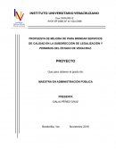 PROPUESTA DE MEJORA DE PARA BRINDAR SERVICIOS DE CALIDAD EN LA SUBDIRECCIÓN DE LEGALIZACIÓN Y PERMISOS DEL ESTADO DE VERACRUZ