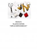 PROYECTO TALLER DE COSTURA “YURFLIA CONFECCIONES 2017”