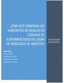 ¿Por qué compran los habitantes de Rojales en cadenas de supermercados en lugar de Mercados de Abastos?