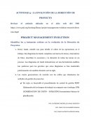 PROJECT MANAGEMENT EVOLUTION