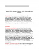 ENSAYO DEL LIBRO: EL MUNDO ES TUYO, PERO TIENES QUE GANÁRTELO