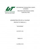 PROYECTO PARCIAL 3 “SIX SIGMA”