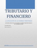 DERECHO TRIBUTARIO Y FINANCIERO LA APLICACIÓN DE LAS NORMAS TRIBUTARIAS