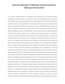 Tipos de Liderazgo: El liderazgo transformacional y liderazgo transaccional