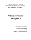 Análisis del Cuento La Oreja de H