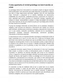 Como aportaría el rol del psicólogo en intervención en crisis