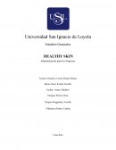 HEALTHY SKIN Administración para los Negocios