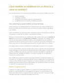 ¿Qué medidas se establecen en un divorcio y cómo se cambian?