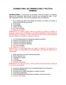 EXAMEN FINAL DE CRIMINOLOGÍA Y POLÍTICA CRIMINAL