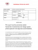 Economia. Por qué muchos jóvenes están haciendo inversiones de riesgo