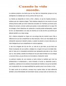 Cuando la vida sucede
