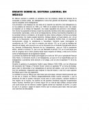 ENSAYO SOBRE EL SISTEMA LABORAL EN MÉXICO