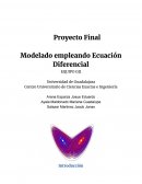 Modelado empleando Ecuación Diferencial