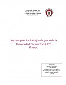 Normas para los trabajos de Grado de la Universidad Fermín Toro