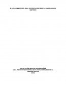 PLANEAMIENTO DEL ÁREA DE EDUCACIÓN FISICA, RECREACION Y DEPORTE