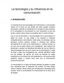 La tecnología y su influencia en la comunicación