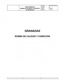 GRANADAS NORMA DE CALIDAD Y CONDICIÓN