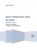 Planificación. Rutas de acción