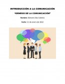 LA GÉNESIS DE LA COMUNICACIÓN