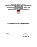 El futuro profesional desempleado