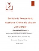 Escuela de Pensamiento Austriaca -Crítica a la obra de Carl Menger-