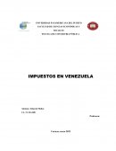 INFORME IMPUESTOS EN VENEZUELA
